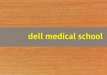 dell medical school